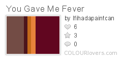You_Gave_Me_Fever